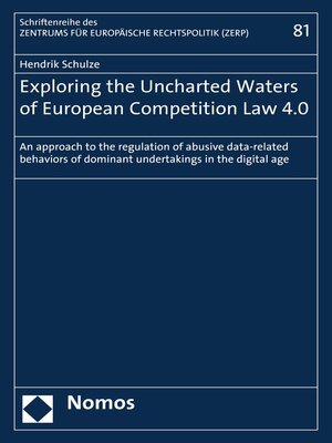 cover image of Exploring the Uncharted Waters of European Competition Law 4.0